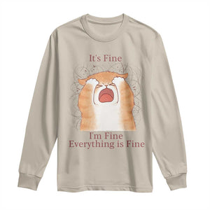 Its Fine I am Fine Everything is Fine Funny Cat Lover Long Sleeve Shirt TS12 Sand Print Your Wear