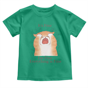Its Fine I am Fine Everything is Fine Funny Cat Lover Toddler T Shirt TS12 Irish Green Print Your Wear