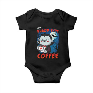 My Blood Type Is Coffee Baby Onesie Funny Vampire Halloween TS12 Black Print Your Wear