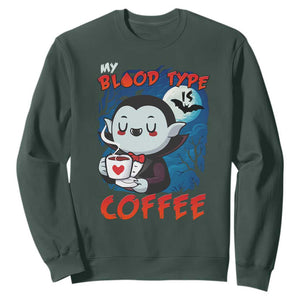 My Blood Type Is Coffee Sweatshirt Funny Vampire Halloween TS12 Dark Forest Green Print Your Wear