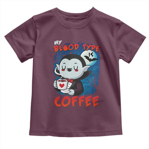 My Blood Type Is Coffee Toddler T Shirt Funny Vampire Halloween TS12 Maroon Print Your Wear