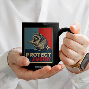 Protect The Jimothy Coffee Mug Funny Retro Trash Panda Animal Lover Meme