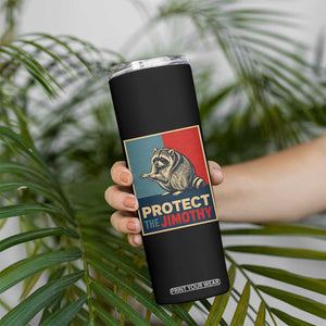 Protect The Jimothy Skinny Tumbler Funny Retro Trash Panda Animal Lover Meme