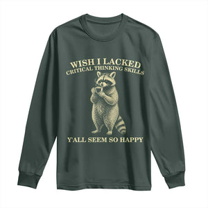 Funny Raccoon Coffee Drinker Long Sleeve Shirt Wish I Lacked Critical Thinking Skills