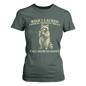Funny Raccoon Coffee Drinker T Shirt For Women Wish I Lacked Critical Thinking Skills