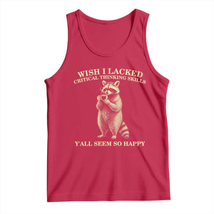 Funny Raccoon Coffee Drinker Tank Top Wish I Lacked Critical Thinking Skills