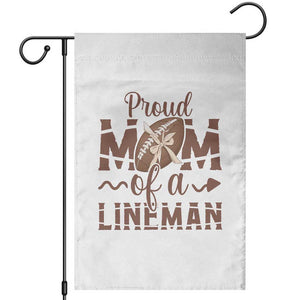 Football Mom Gift Garden Flag Proud Mom Of A Lineman TS12 White Print Your Wear