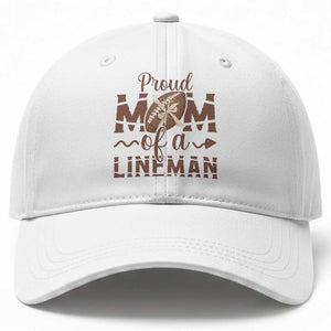Football Mom Gift Baseball Cap Proud Mom Of A Lineman TS12 Print Your Wear