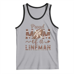 Football Mom Gift Tank Top Proud Mom Of A Lineman TS12 Athletic Heather Black Print Your Wear