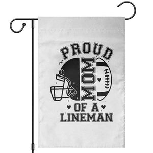 Proud Mom Of A Lineman Garden Flag Football Fan Gift For Women TS12 White Print Your Wear