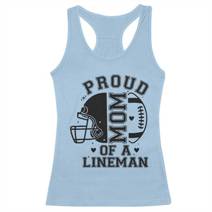 Proud Mom Of A Lineman Racerback Tank Top Football Fan Gift For Women TS12 Light Blue Print Your Wear