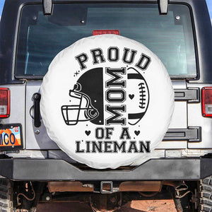 Proud Mom Of A Lineman Spare Tire Cover Football Fan Gift For Women TS12 No hole White Print Your Wear