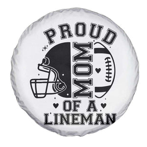 Proud Mom Of A Lineman Spare Tire Cover Football Fan Gift For Women TS12 Print Your Wear