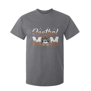 Football Mom Life T Shirt For Kid Sports Fan Gift For Women TS12 Charcoal Print Your Wear