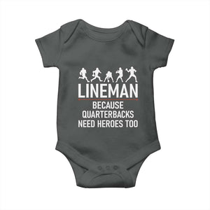 Lineman Because Quarterbacks Need Heroes Baby Onesie Football Player Gift TS12 Dark Heather Print Your Wear