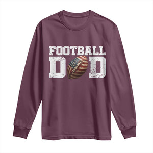 Football Dad Long Sleeve Shirt Sports Fan Gift For Men TS12 Maroon Print Your Wear