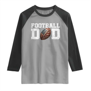 Football Dad Raglan Shirt Sports Fan Gift For Men TS12 Sport Gray Black Print Your Wear