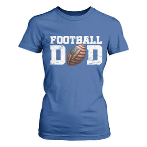 Football Dad T Shirt For Women Sports Fan Gift For Men TS12 Royal Blue Print Your Wear