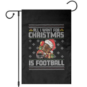 All I Want For Christmas Is Football Garden Flag Funny Sport Ugly Christmas TS12 Black Print Your Wear