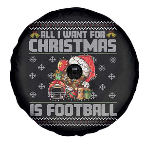 All I Want For Christmas Is Football Spare Tire Cover Funny Sport Ugly Christmas TS12 Print Your Wear