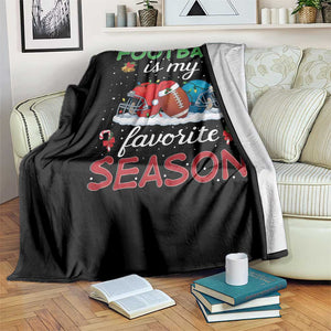 Football Is My Favorite Season Throw Blanket Christmas Holiday Sports Gift TS12 Print Your Wear