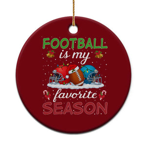 Football Is My Favorite Season Ceramic Ornament Xmas Holiday Sports Gift TS12 1pc Red Print Your Wear