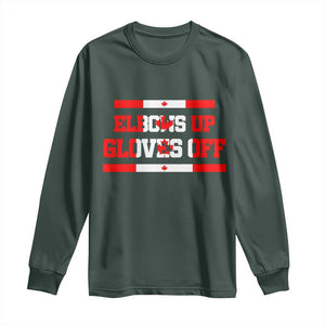 Elbows Up Gloves Off Long Sleeve Shirt Canadian Ice Hockey Lover Gift TS12 Dark Forest Green Print Your Wear