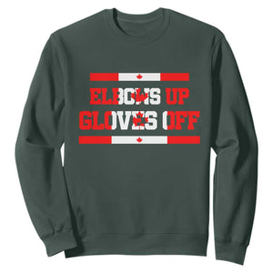 Elbows Up Gloves Off Sweatshirt Canadian Ice Hockey Lover Gift TS12 Dark Forest Green Print Your Wear