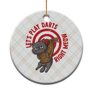 Funny Cat Darts Lover Ceramic Ornament Lets Play Darts Right Meow TS12 1pc Christmas Plaid Print Your Wear