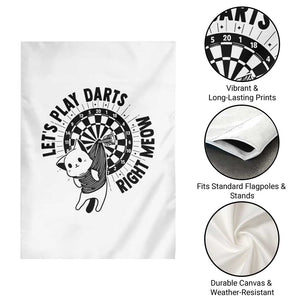 Lets Play Darts Right Meow Garden Flag Cute Cat Dart Player Pub Game Gift TS12 Print Your Wear