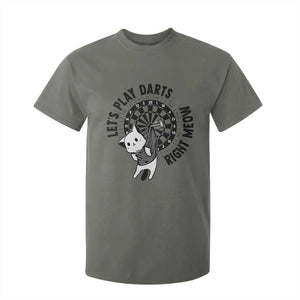 Lets Play Darts Right Meow T Shirt For Kid Cute Cat Dart Player Pub Game Gift TS12 Military Green Print Your Wear