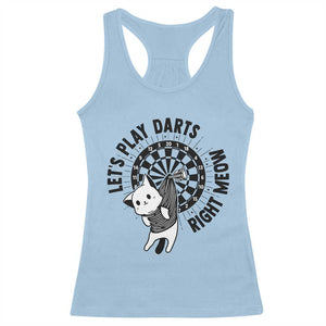 Lets Play Darts Right Meow Racerback Tank Top Cute Cat Dart Player Pub Game Gift TS12 Light Blue Print Your Wear