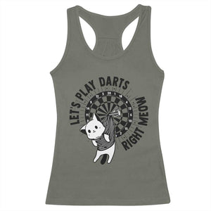 Lets Play Darts Right Meow Racerback Tank Top Cute Cat Dart Player Pub Game Gift TS12 Military Green Print Your Wear