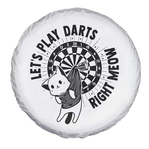 Lets Play Darts Right Meow Spare Tire Cover Cute Cat Dart Player Pub Game Gift TS12 Print Your Wear