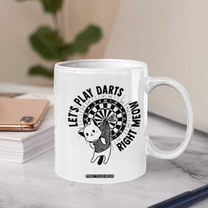 Lets Play Darts Right Meow Coffee Mug Cute Cat Dart Player Pub Game Gift TS12 Print Your Wear