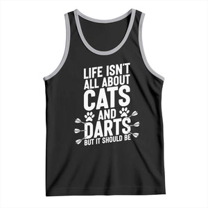 Life Is Not All Cats And Darts But It Should Be Tank Top Cat Lover Dartist Gift TS12 Black Athletic Heather Print Your Wear