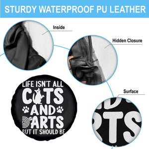 Life Is Not All Cats And Darts But It Should Be Spare Tire Cover Funny Dartist Gift TS12 Print Your Wear