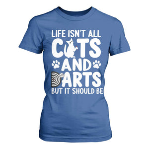 Life Is Not All Cats And Darts But It Should Be T Shirt For Women Funny Dartist Gift TS12 Royal Blue Print Your Wear