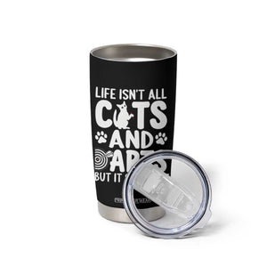Life Is Not All Cats And Darts But It Should Be Tumbler Cup Funny Dartist Gift TS12 Print Your Wear