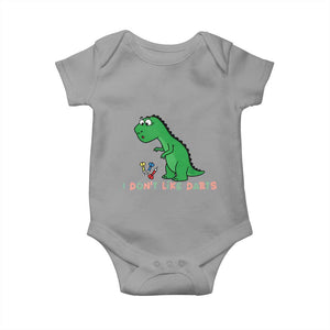 Funny Dinosaur Short Arms Problem Baby Onesie I Do Not Like Darts TS12 Sport Gray Print Your Wear