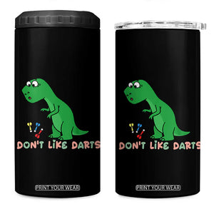 Funny Dinosaur Short Arms Problem 4 in 1 Can Cooler Tumbler I Do Not Like Darts TS12 One Size: 16 oz Black Print Your Wear