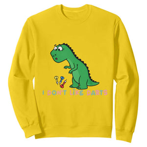 Funny Dinosaur Short Arms Problem Sweatshirt I Do Not Like Darts TS12 Daisy Print Your Wear