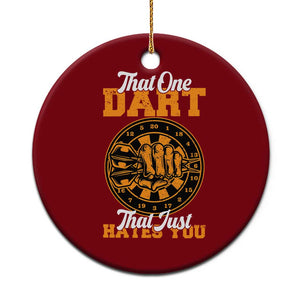 Funny Dartist Pub Game Ceramic Ornament That One Dart That Just Hates You TS12 1pc Red Print Your Wear