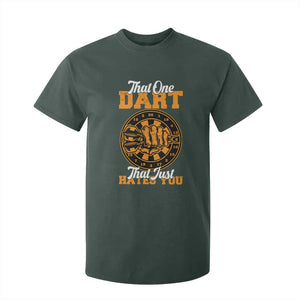 Funny Dartist Pub Game T Shirt For Kid That One Dart That Just Hates You TS12 Dark Forest Green Print Your Wear