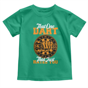 Funny Dartist Pub Game Toddler T Shirt That One Dart That Just Hates You TS12 Irish Green Print Your Wear