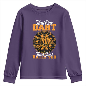 Funny Dartist Pub Game Youth Sweatshirt That One Dart That Just Hates You TS12 Purple Print Your Wear
