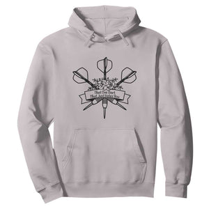 Funny Darts Sarcasm Hoodie That One Dart That Just Hates You TS12 Ice Gray Print Your Wear