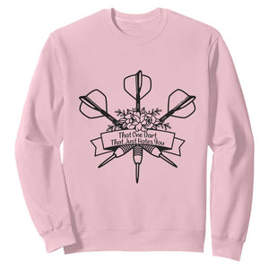 Funny Darts Sarcasm Sweatshirt That One Dart That Just Hates You TS12 Light Pink Print Your Wear