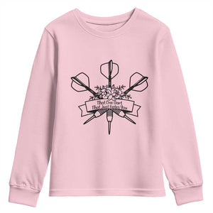 Funny Darts Sarcasm Youth Sweatshirt That One Dart That Just Hates You TS12 Light Pink Print Your Wear