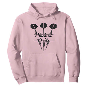 Funny I Suck At Darts Hoodie Bar Game Lover Dartist Gift TS12 Light Pink Print Your Wear